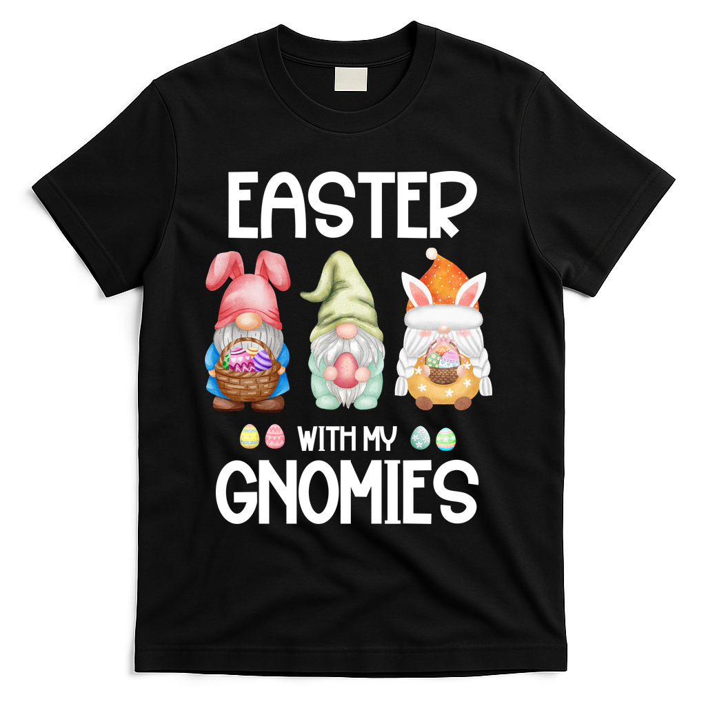 Easter With My Gnomies Egg Hunt Matching T-Shirt - Black
