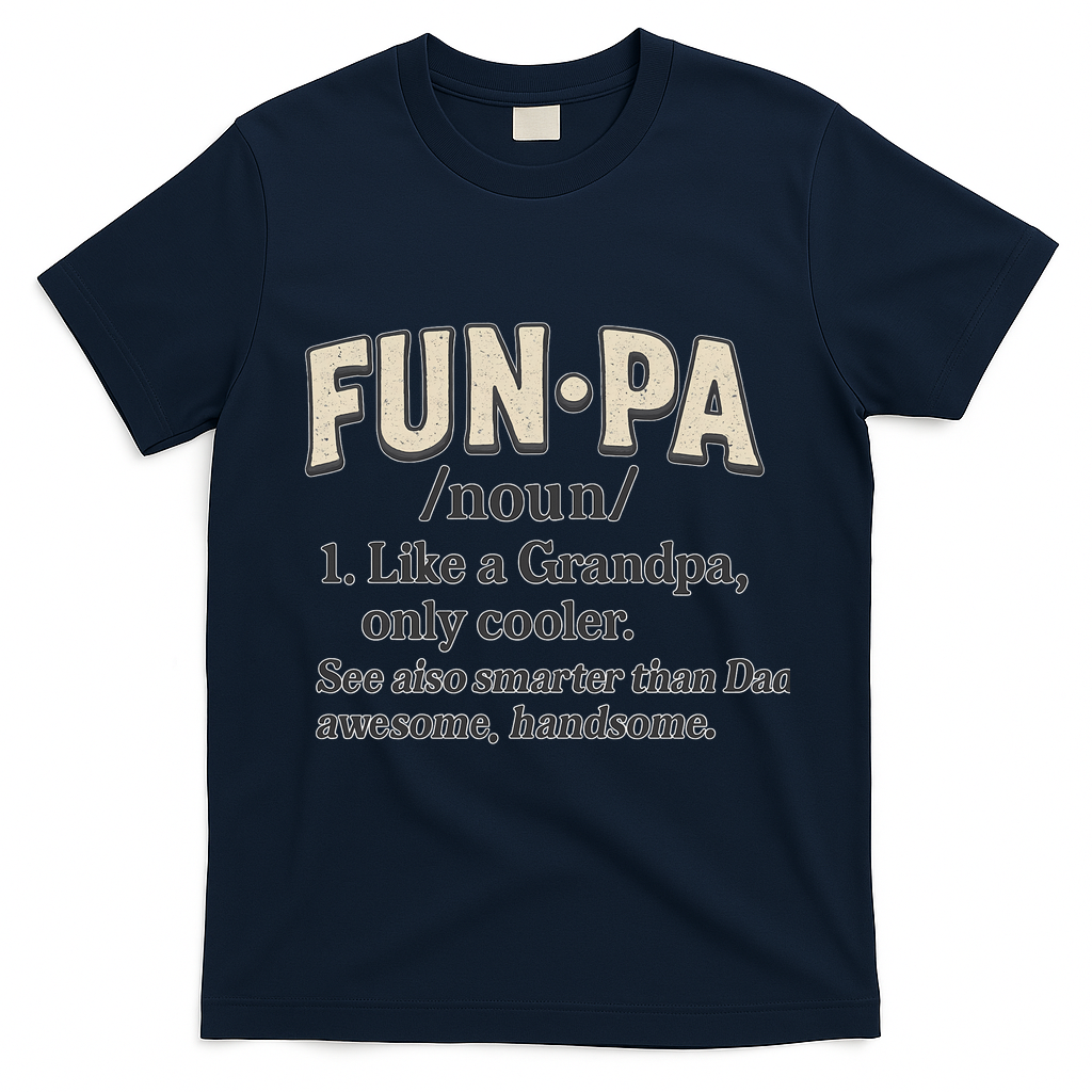 Fun-Pa: A Cool Twist on Grandpa T-Shirt - Navy