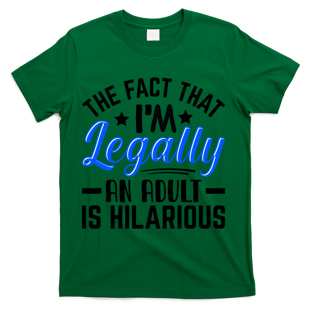 Funny Birthday Humor Bday Celebration Gift For 18th, 30th, 40th T-Shirt - Green