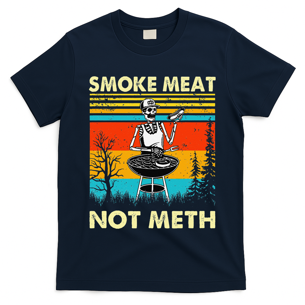 Funny BBQ Skeleton With A Hot Dog Smoke Meat Not Meth Master T-Shirt