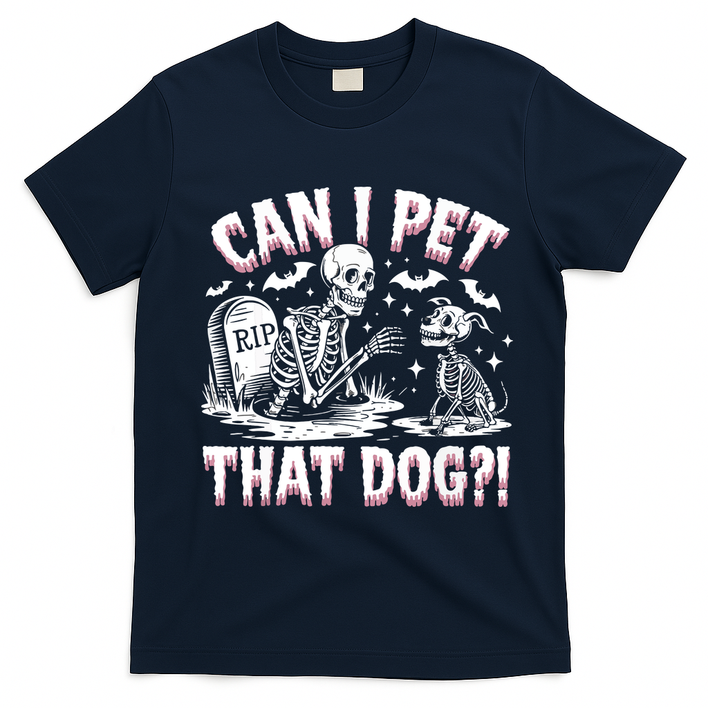 Funny Can I Pet This Dog Skeleton Halloween Dog Skeleton T-Shirt - Navy Blue