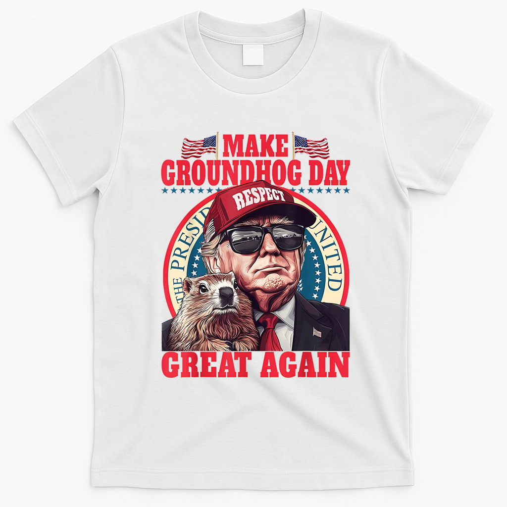 Funny Cool Trump Groundhog Make Groundhog Day Great Again T-Shirt - White