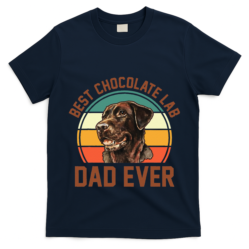 Fathers Day Dog Lover Daddy Best Chocolate Lab Dad Ever T-Shirt