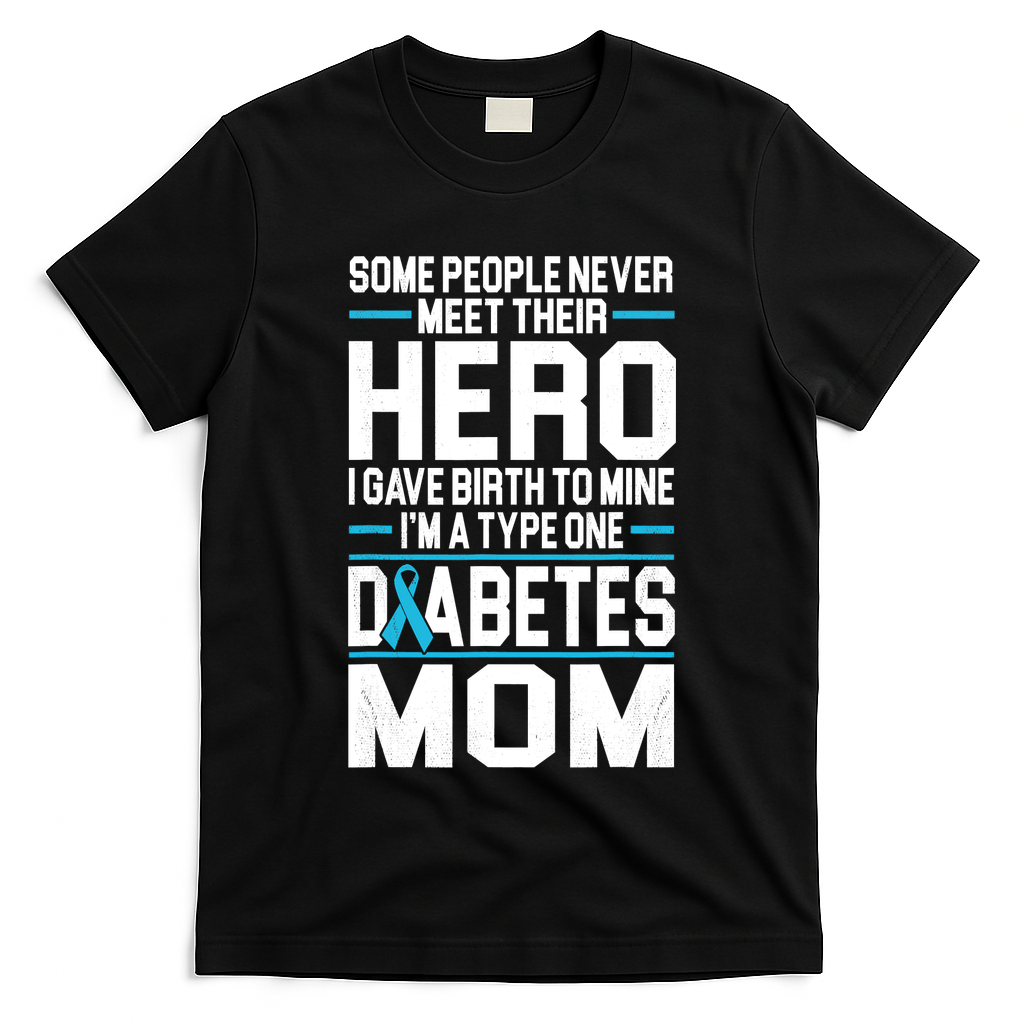 Funny Diabetes Mom Diabetes T-Shirt