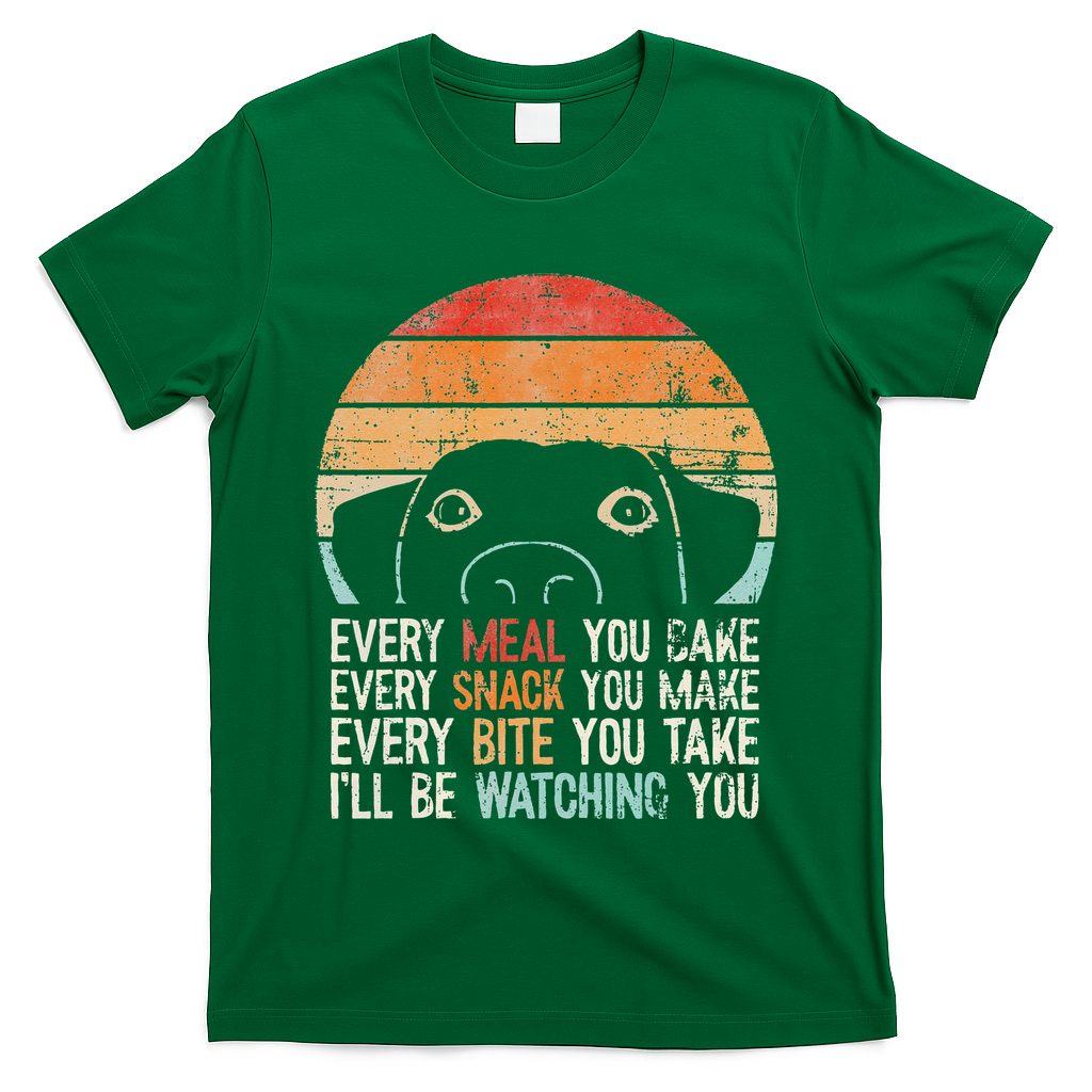 Funny Dog Retro Dog Ill Be Watching You Dog Dog Lover T-Shirt