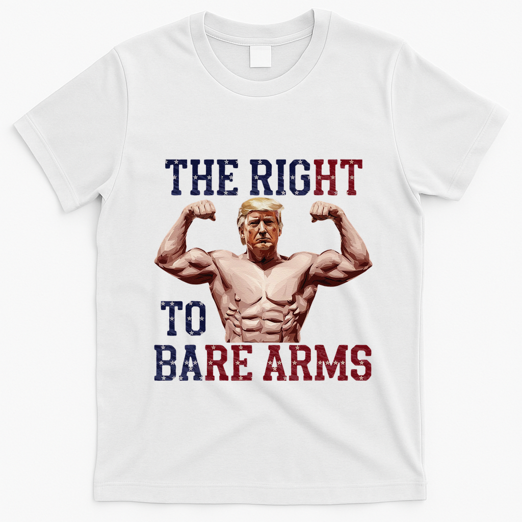 Funny Donald Trump Muscle Weightlifting Design Right To Bare T-Shirt - White