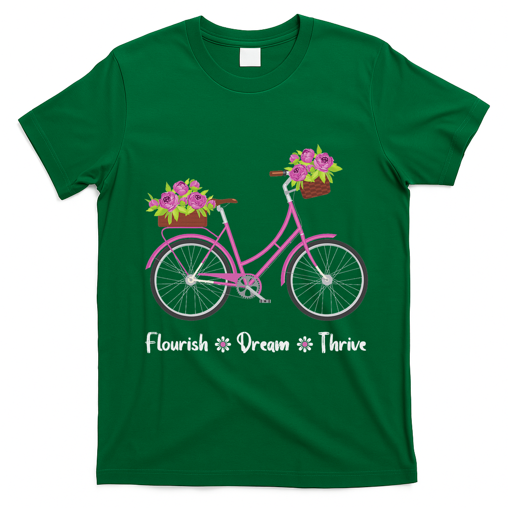 Flourish Dream Thrive Floral Bike Bicycle Subtle 8647 Trump T-Shirt - Irish Green