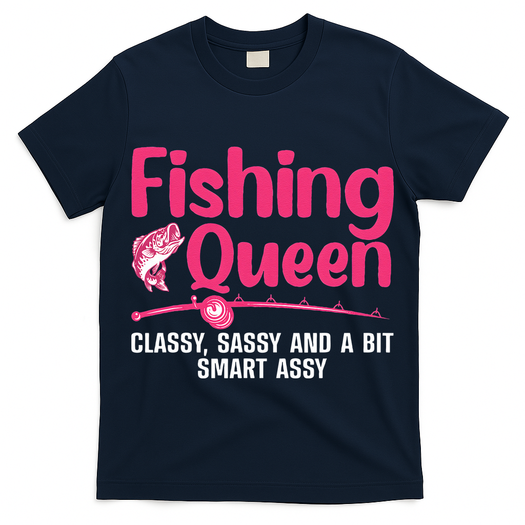 Funny Fishing Queen Design For Ladies Fishing Lovers T-Shirt