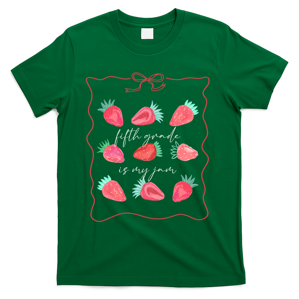 Fifth Grade Is My Jam Strawberry 5th Grade Teacher T-Shirt - Green