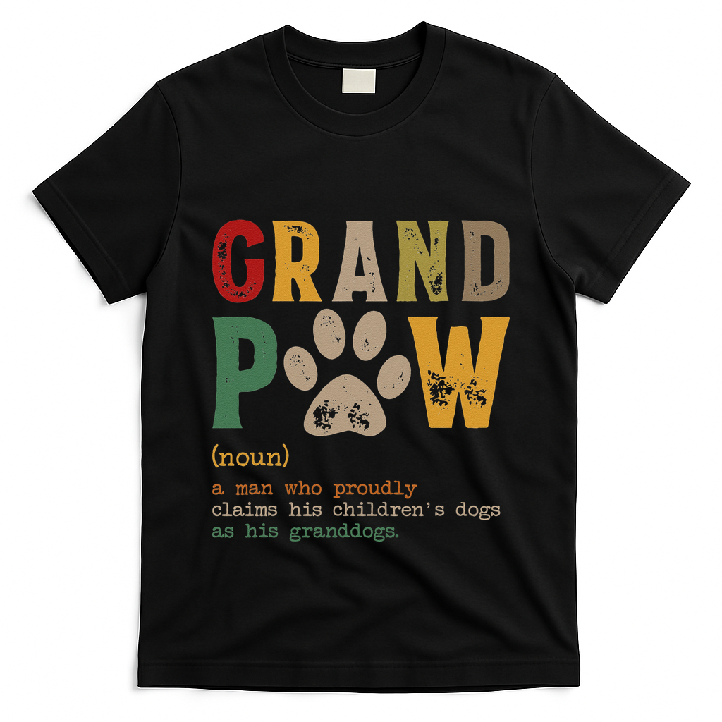 Funny Grand Paw Grandpa Dog Dad Definition Pawpa Fathers Day T-Shirt