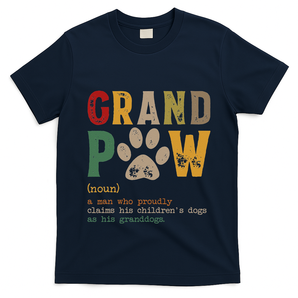 Funny Grand Paw Grandpa Dog Dad Definition Pawpa Fathers Day T-Shirt