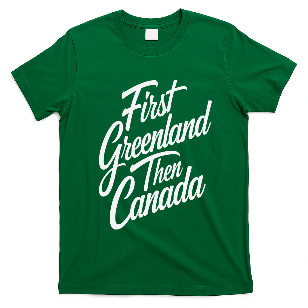 First Greenland Than Canada Us Map Trump T-Shirt - Irish Green