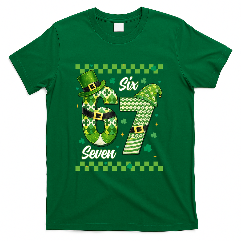Funny Irish 67 Six Seven 6-7 Meme Happy St Patrick's Day T-Shirt - Green