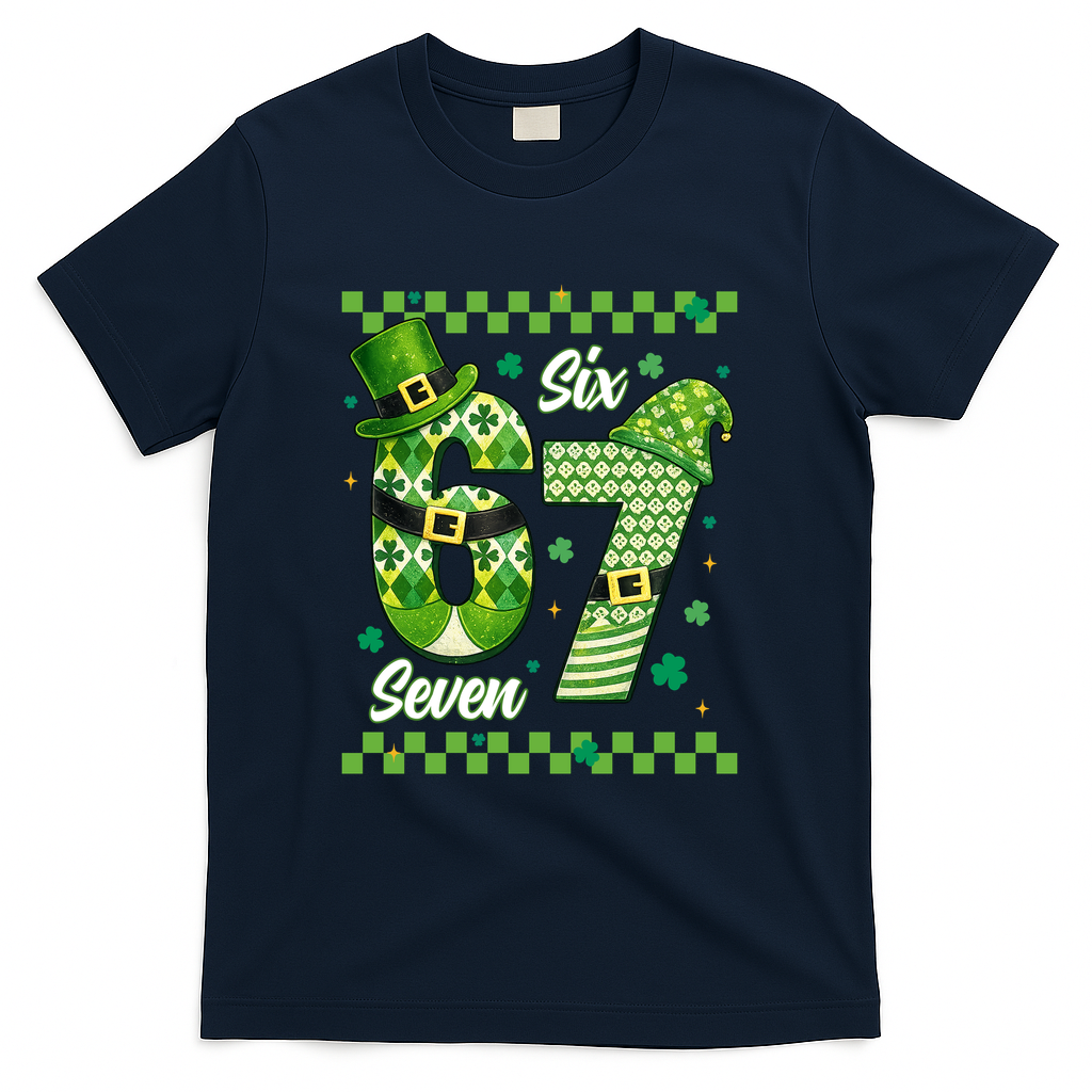 Funny Irish 67 Six Seven 6-7 Meme Happy St Patrick's Day T-Shirt - Navy