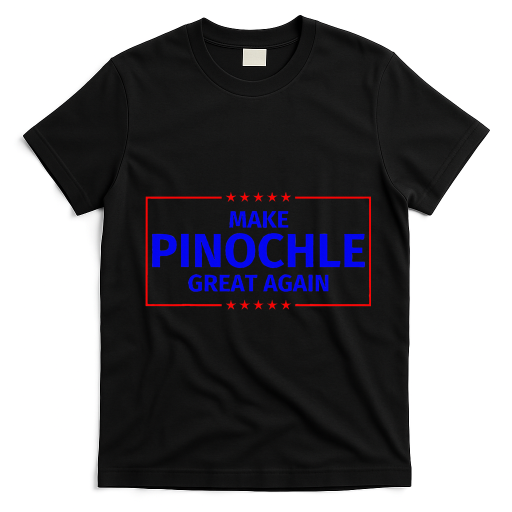Funny Make Pinochle Great Again Parody Gifts T-Shirt - Black