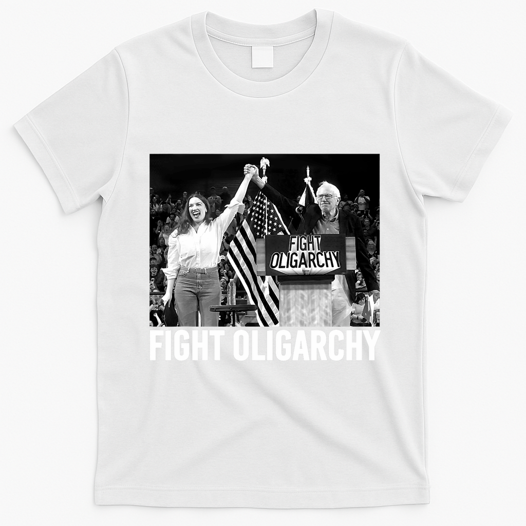Fight Oligarchy Bernie Sanders And AOC Freedom US Anti Trump  T-Shirt - White