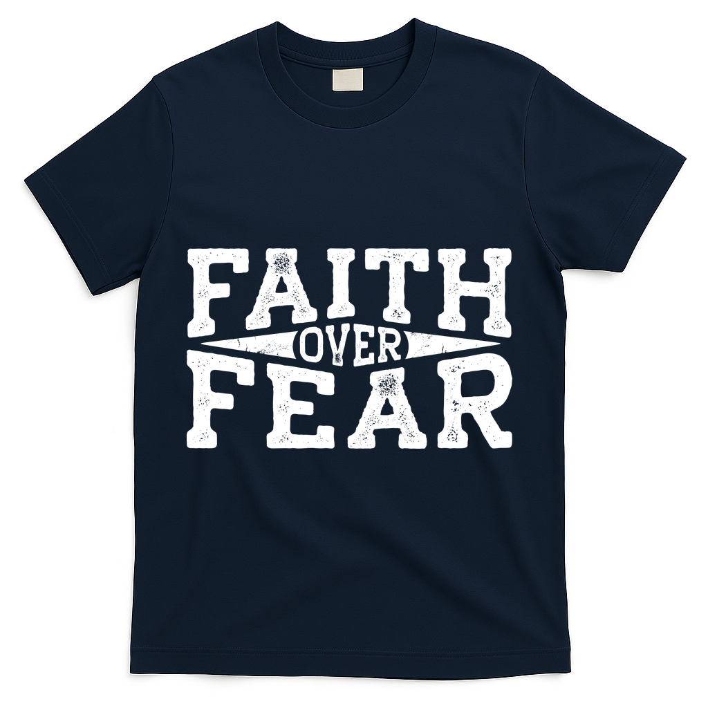 Faith Over Fear T-Shirt - Navy