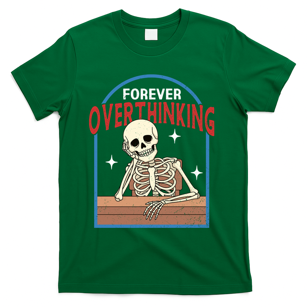 Forever Overthinking T-Shirt - Green
