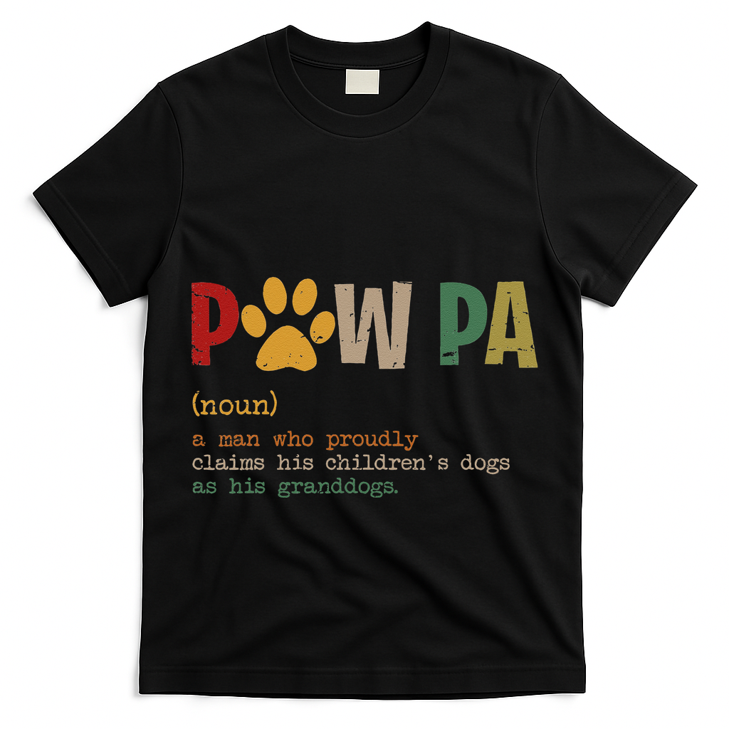 Funny Pawpa Grand Paw Grandpa Dog Dad Definition Fathers Day T-Shirt