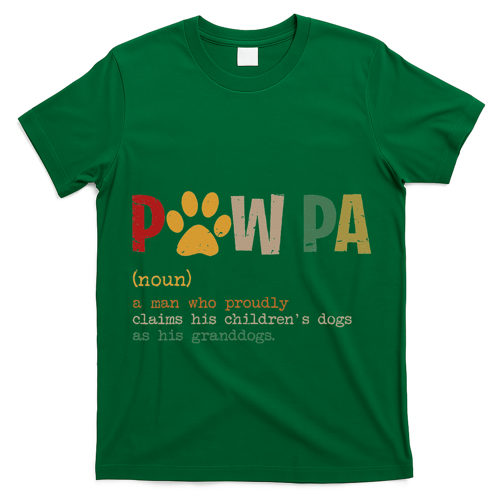 Funny Pawpa Grand Paw Grandpa Dog Dad Definition Fathers Day T-Shirt