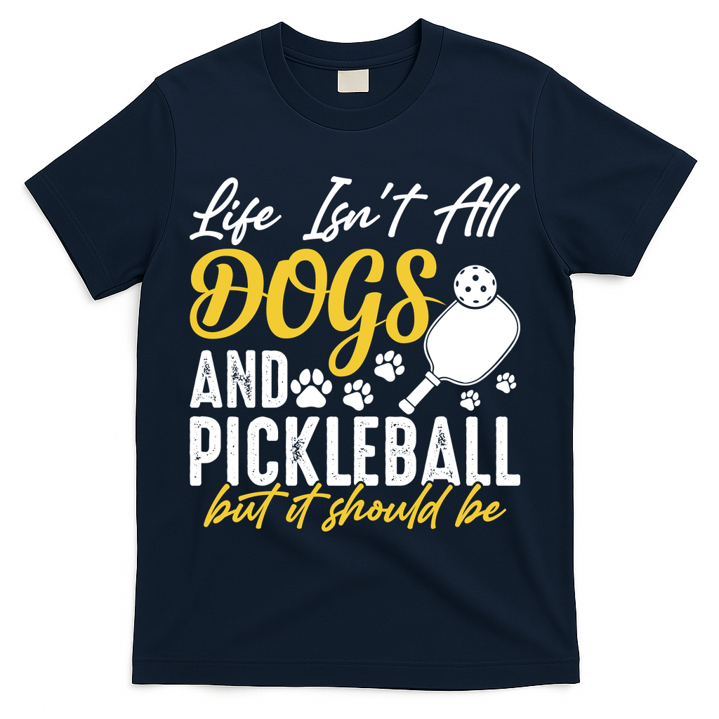 Funny Pickleball Player & Dogs Gift  T-Shirt - Navy