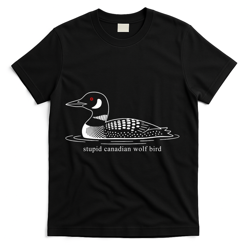Funny Stupid Canadian Wolf Bird T-Shirt - Black