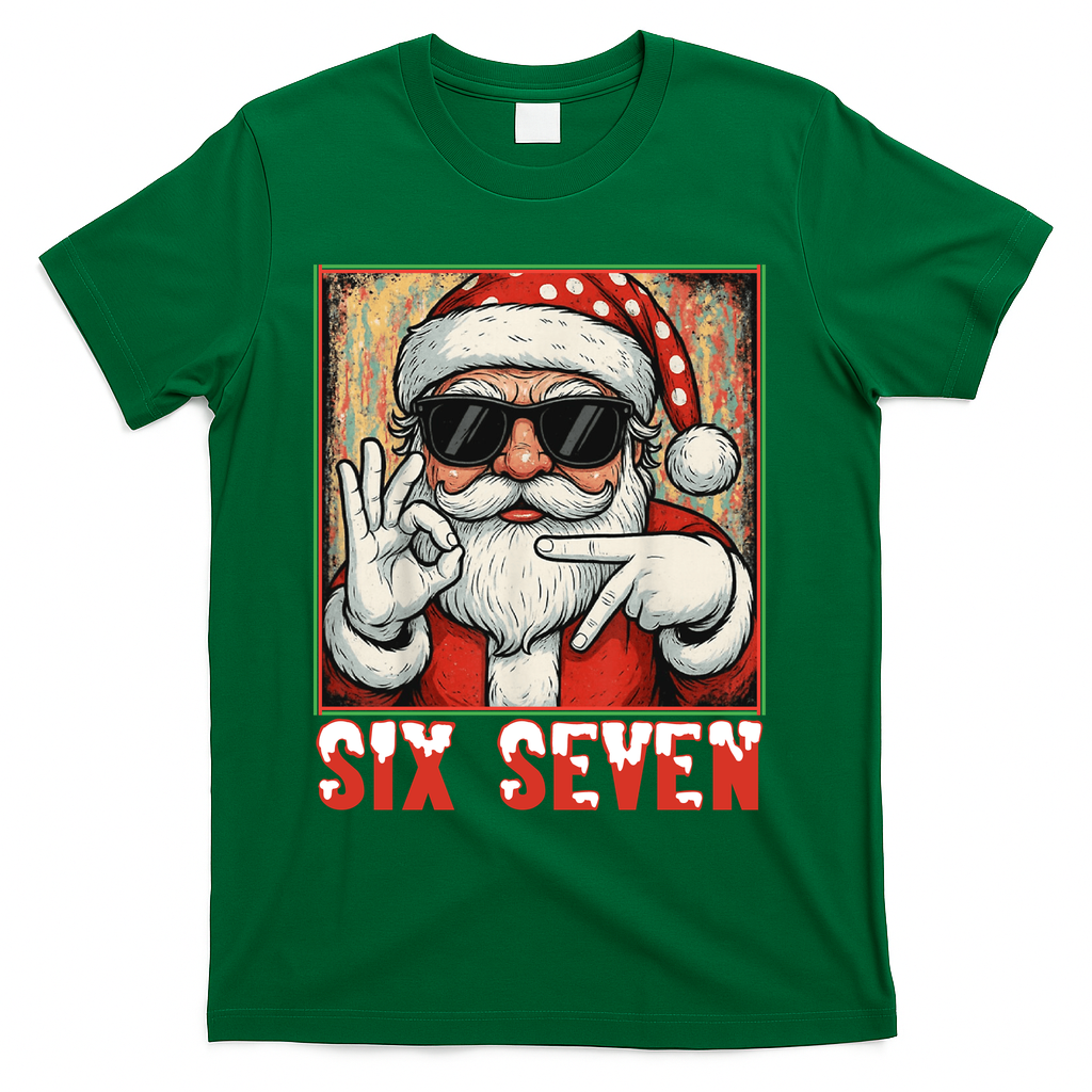 Funny Six Seven Meme Christmas Cool Santa Saying  T-Shirt - Green