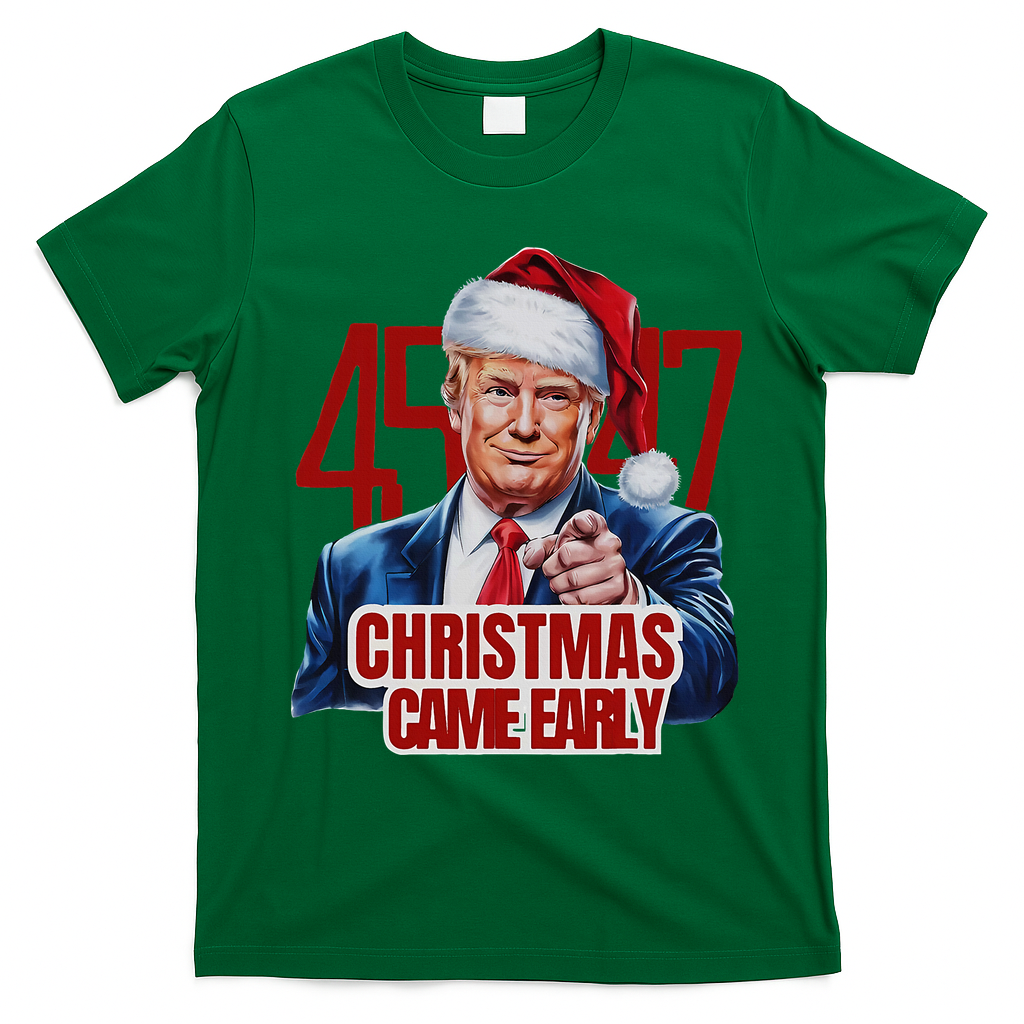 Funny Santa Trump Christmas Came Early 47th President Xmas T-Shirt - Irish Green