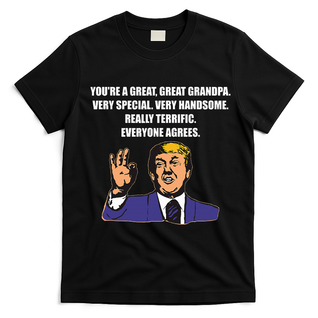 Funny Trump Best Grandpa Ever Everyone Agrees T-Shirt - Black