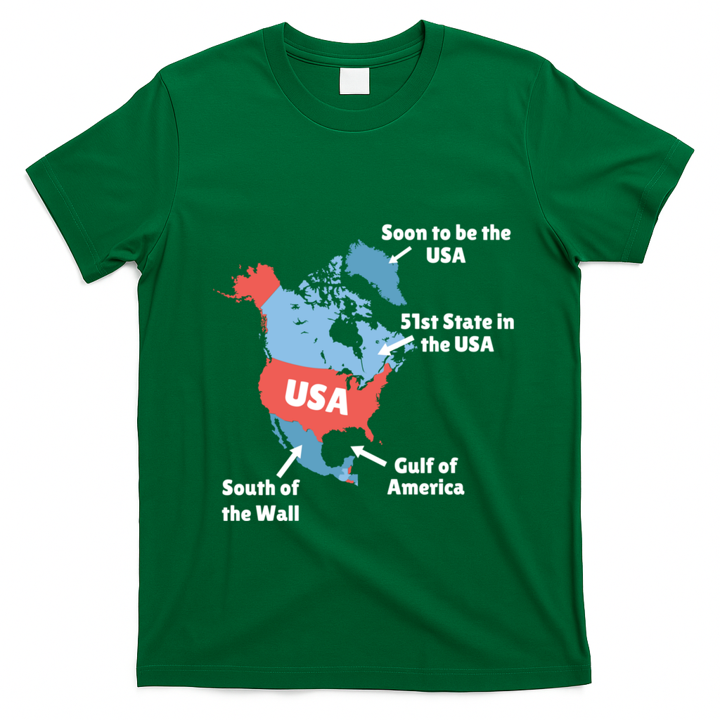 Funny Trump Map Of Usa Canada Greenland Gulf Of Mexico Hoodie T-Shirt - Irish Green