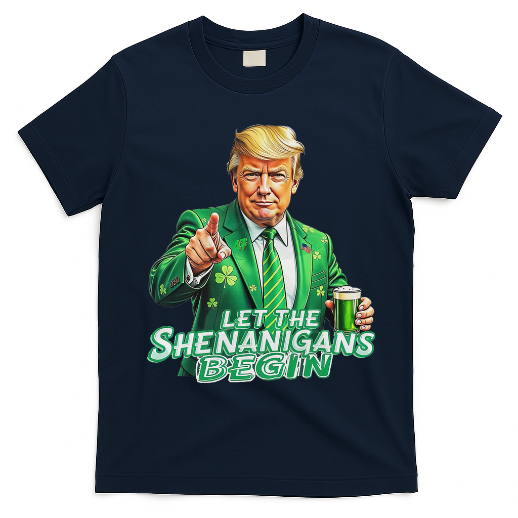 Funny Trump PatrickS Day Let The Shenanigans Begin T-Shirt - Navy Blue