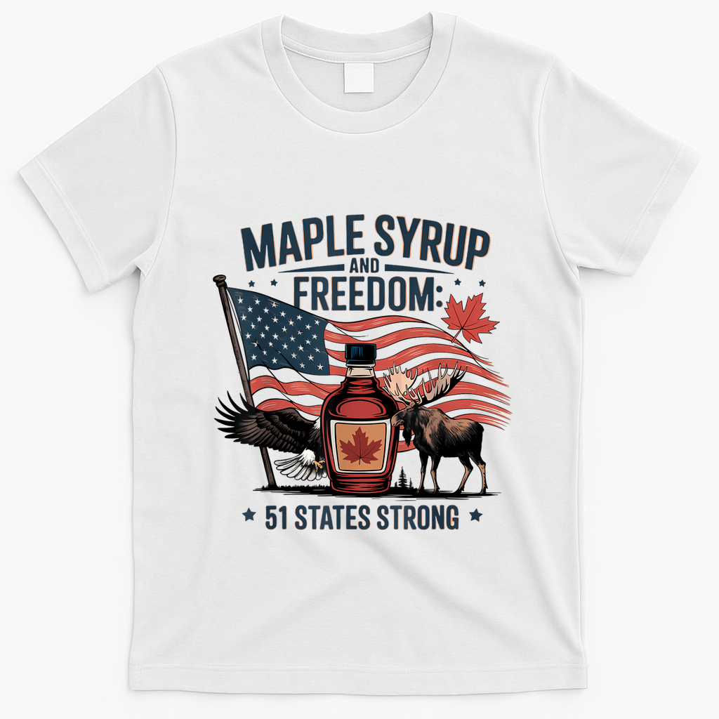 Funny Trump Quote Canada 51st State Of Usa T-Shirt - White