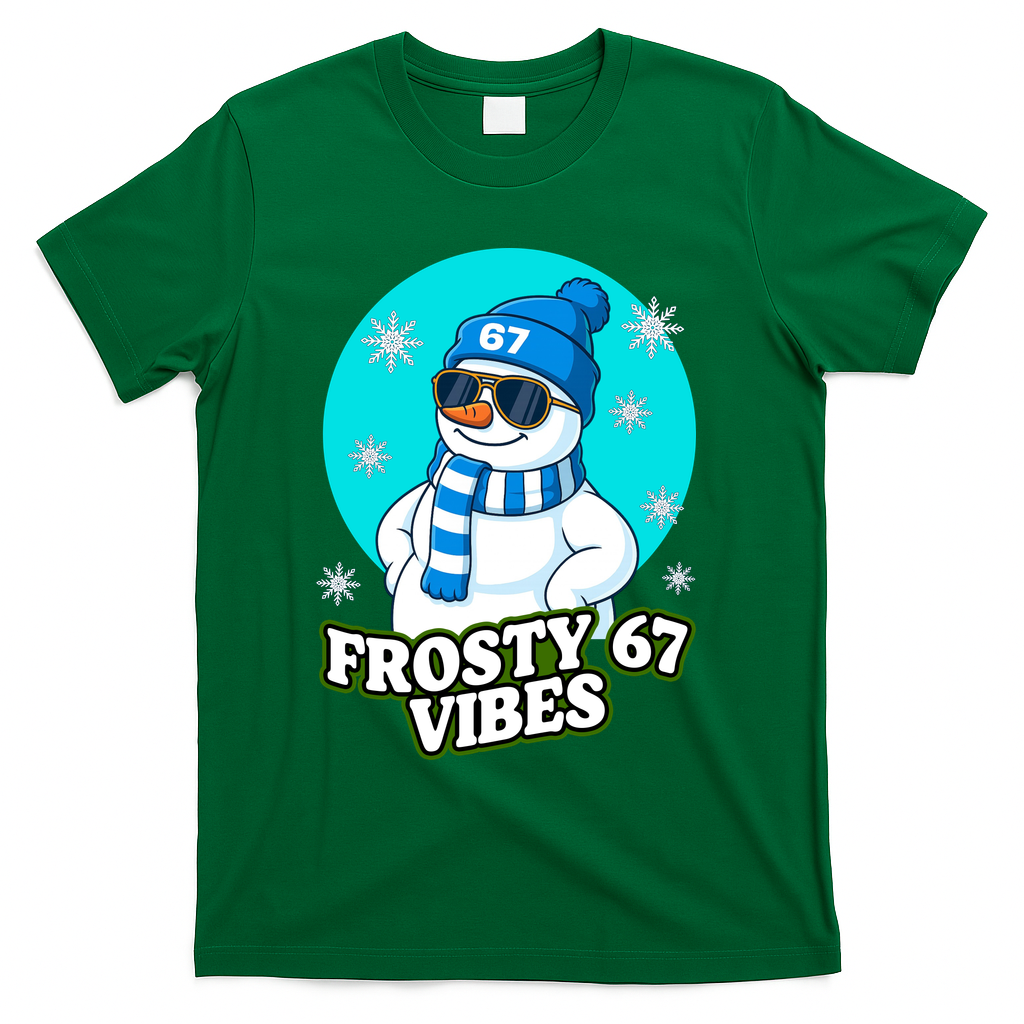 Frosty Vibes 67 Snowman Six Seven Meme Funny T-Shirt - Green