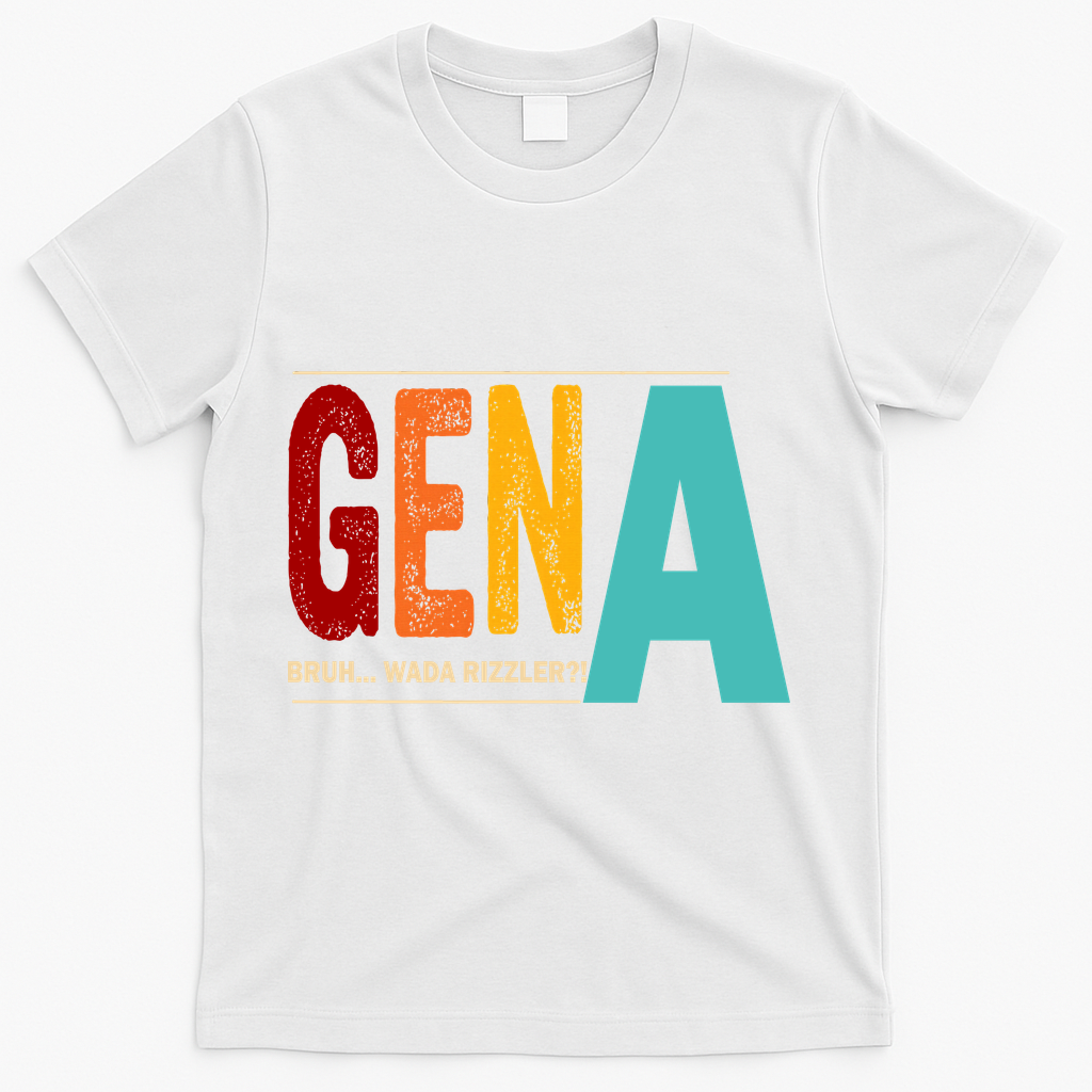 Gena Gen Bruh Wada Rizzler T-Shirt - White