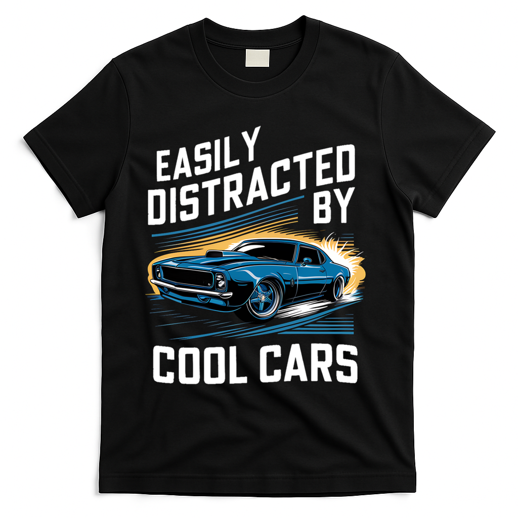 Great Gift Vintage Muscle Car Easily Distracted By Cool Cars  T-Shirt - Black