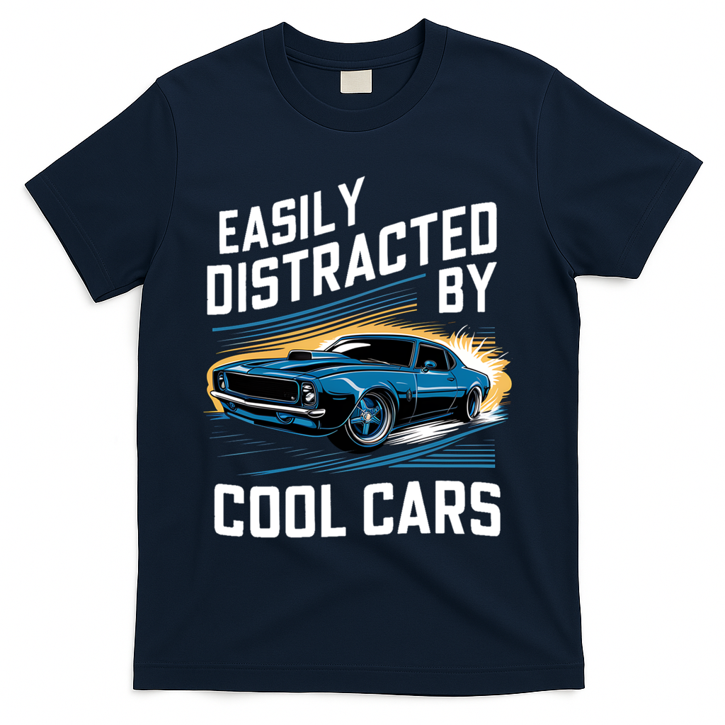 Great Gift Vintage Muscle Car Easily Distracted By Cool Cars  T-Shirt - Navy