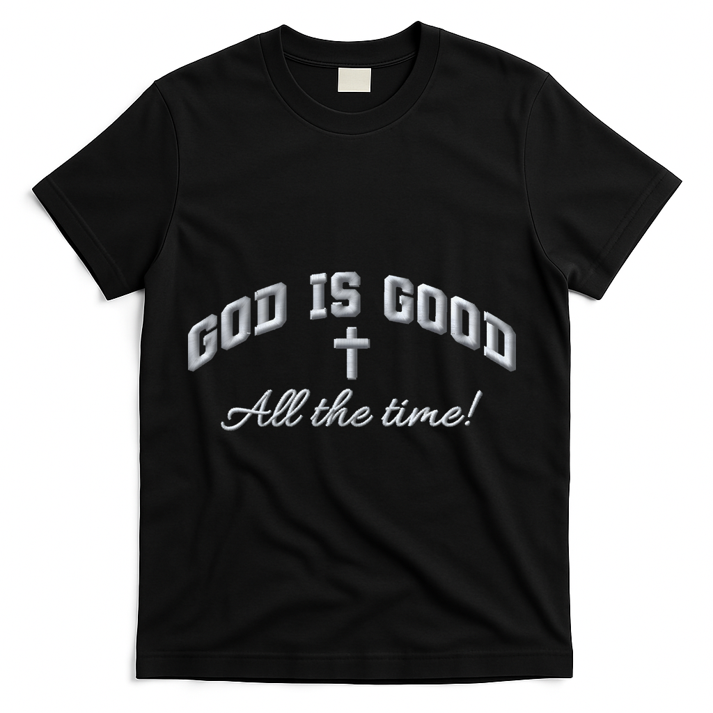 God Is Good All The Time Christian Cross Jesus Is King Puff Embroidered T-Shirt - Black