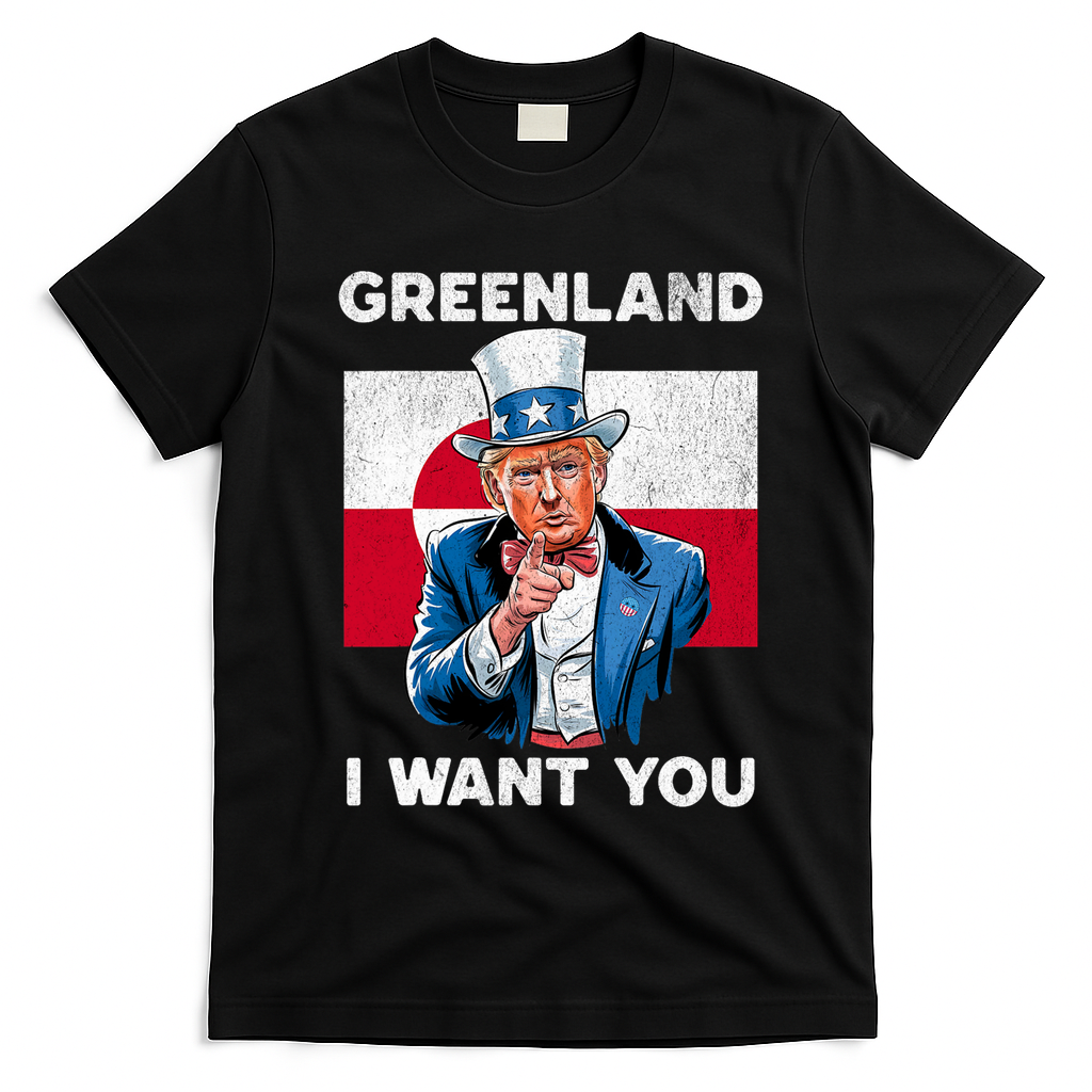 Greenland, I Want You! Funny Trump Meme T-Shirt - Black