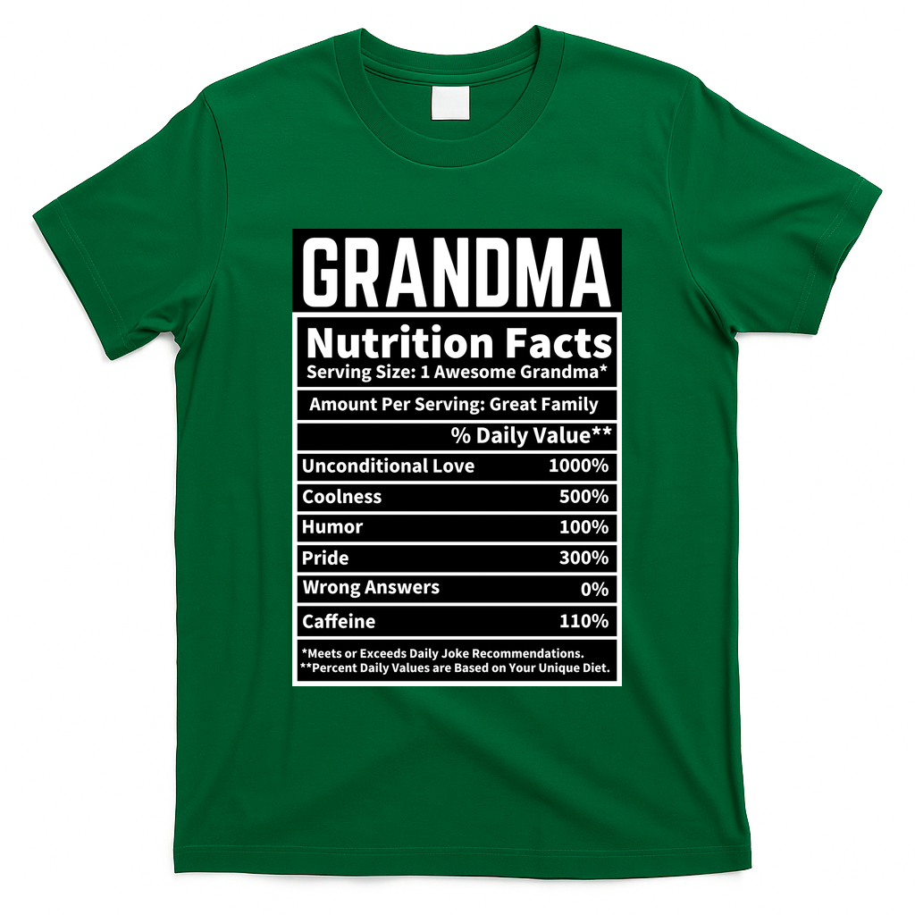 Grandma Nutrition Facts T-Shirt