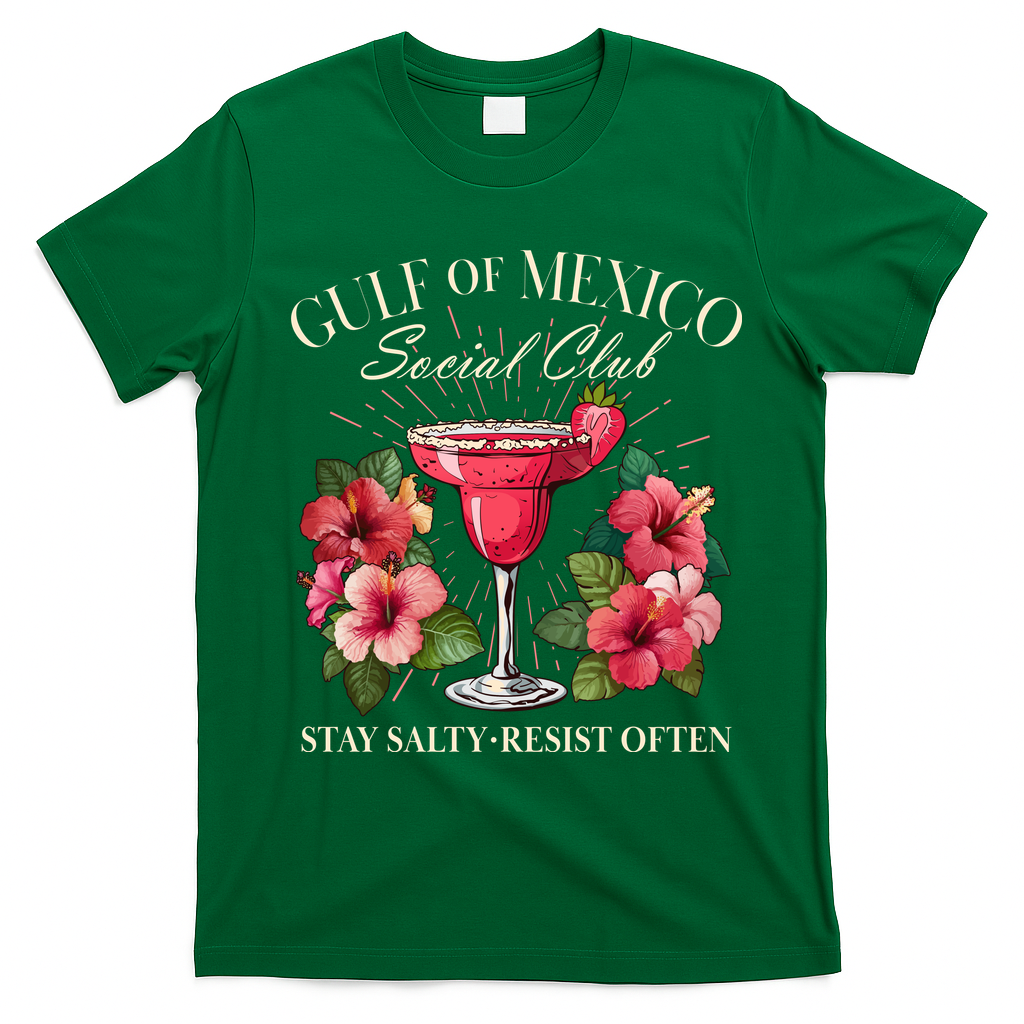 Gulf Of Mexico Social Club Stay Salty Resist Often T-Shirt - Irish Green