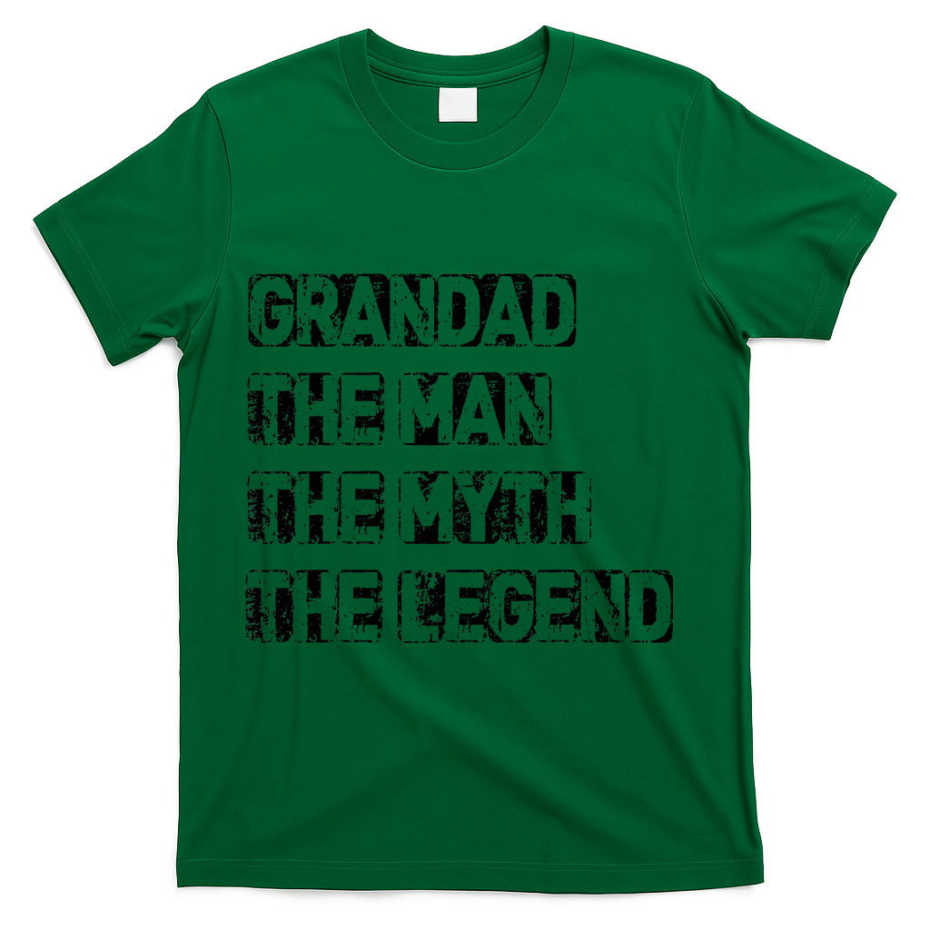 Grandad The Man Myth Legend T-Shirt - Green