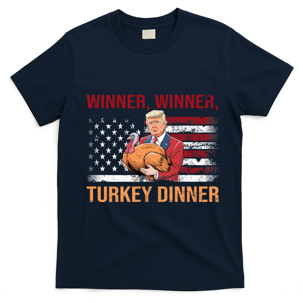 Humor Funny Trump Winner Winner Turkey Dinner Thanksgiving T-Shirt - Navy Blue