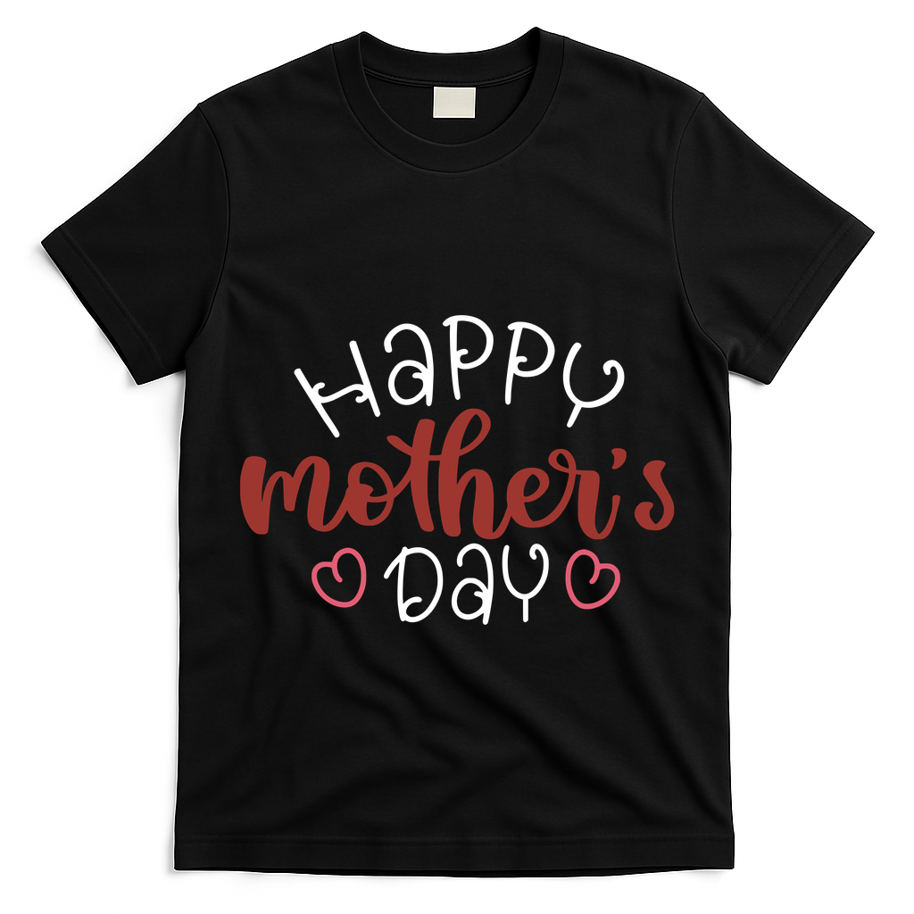 Happy Mothers Day Special Gift T-Shirt
