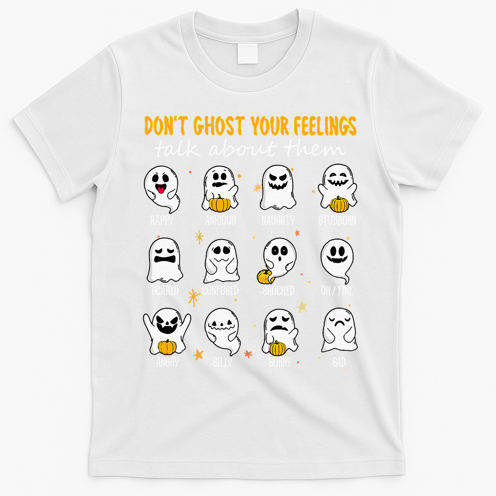 Halloween School Counselor DonT Ghost Your Feeling Teacher T-Shirt - White