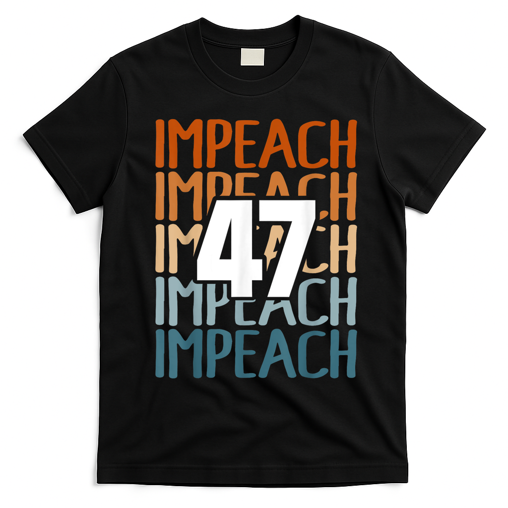 Impeach 47 Vintage Impeach Trump 47 Distressed Anti Trump T-Shirt - Black