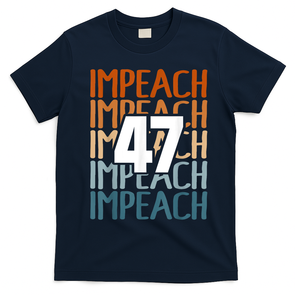 Impeach 47 Vintage Impeach Trump 47 Distressed Anti Trump T-Shirt - Navy Blue