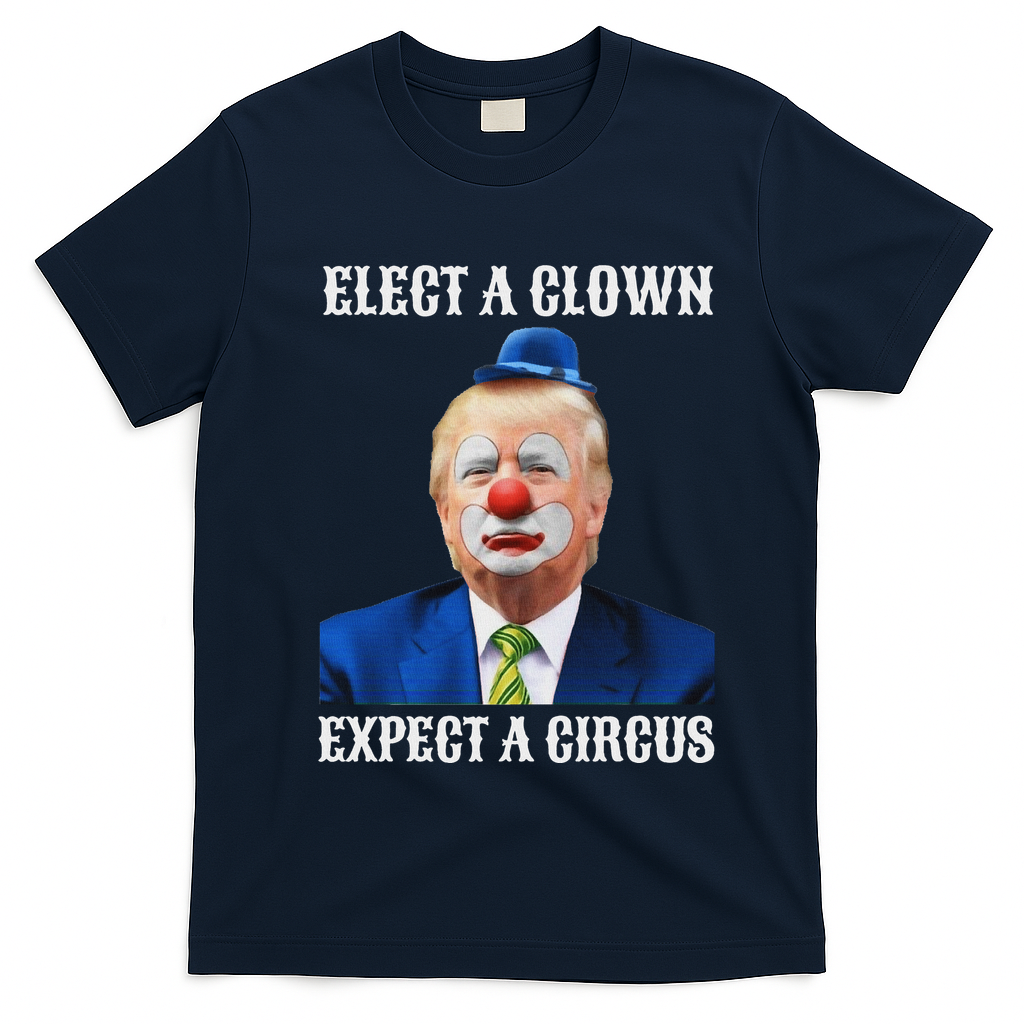 Impeach Anti Trump Elect A Clown Expect A Circus Fun Gift T-Shirt - Navy Blue