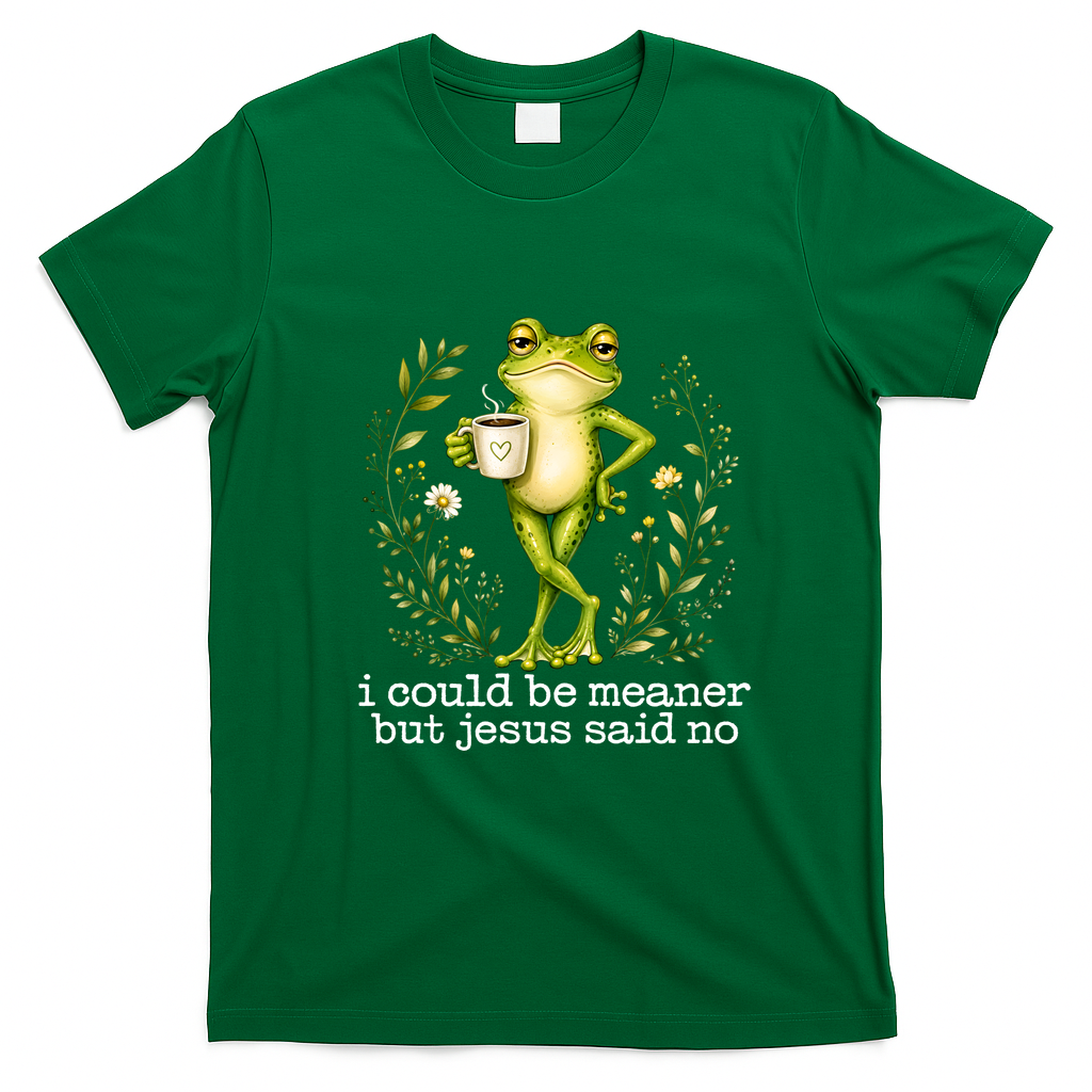I Could Be Meaner But Jesus Said No Funny Christian Frog T-Shirt - Irish Green