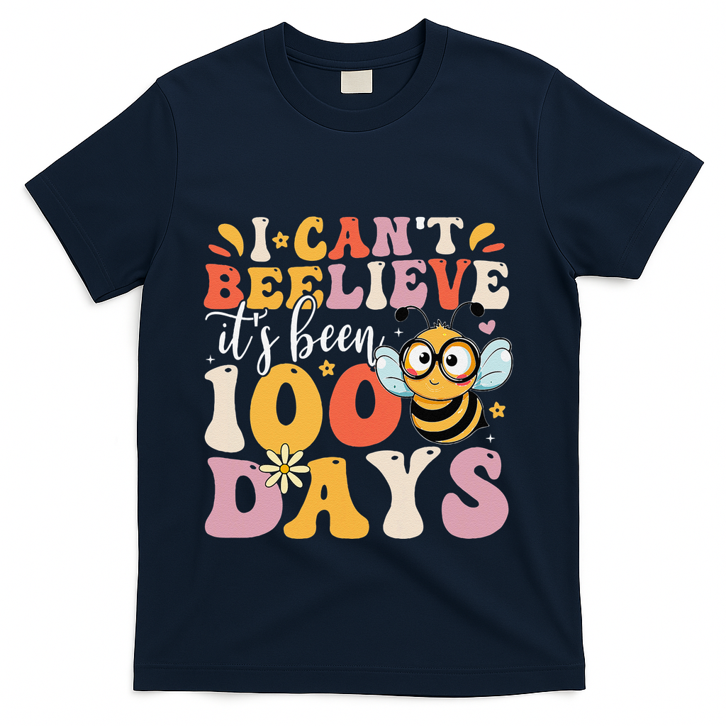 I CanT Believe Its Been 100 Days Funny 100 Days Smarter Bee T-Shirt - Navy