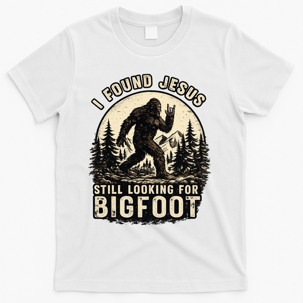I Found Jesus Still Looking Bigfoot Retro Funny Christian T-Shirt - White